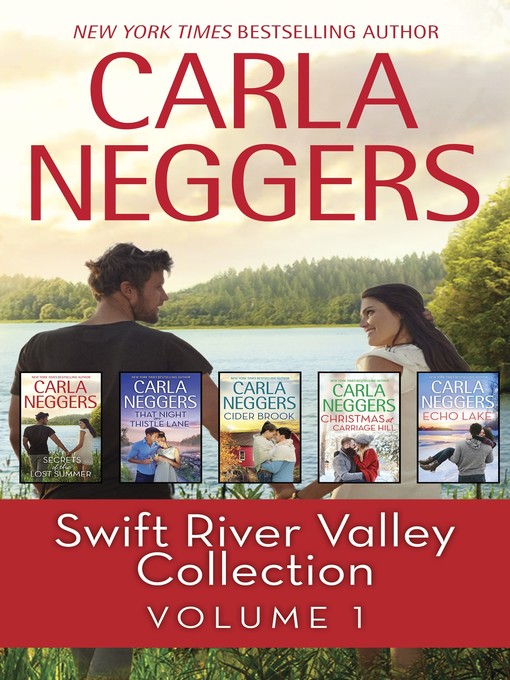 Cover image for Swift River Valley Collection, Volume 1: Secrets of the Lost Summer ; That Night on Thistle Lane ; Cider Brook ; Christmas at Carriage Hill ; Echo Lake